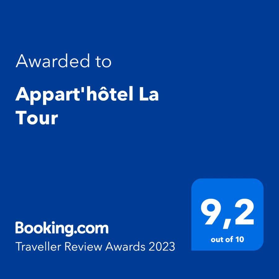 Appart'Hotel La Tour Exteriör bild